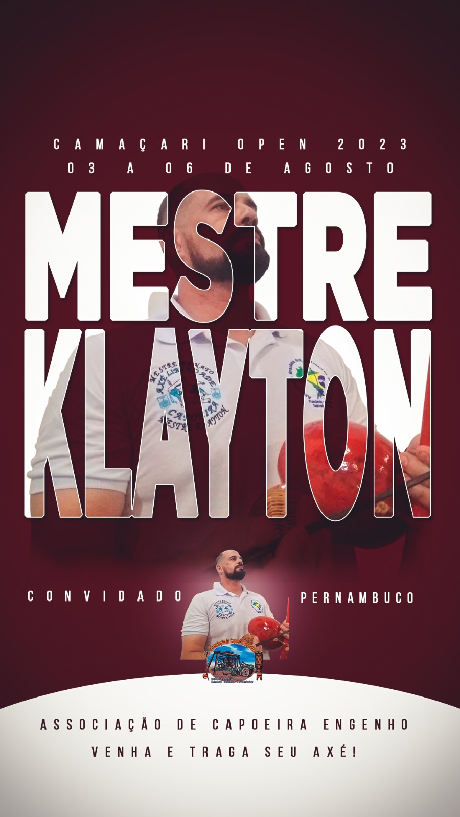 Mestre Klayton na 14. Camaçari Open de Capoeira de 03 a 06 Agosto